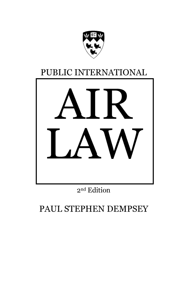 handle is hein.pubintair/puintarl0001 and id is 1 raw text is: 


PUBLIC INTERNATIONAL


Al

LA


w
.R

ov


      2nd Edition
PAUL STEPHEN DEMPSEY


