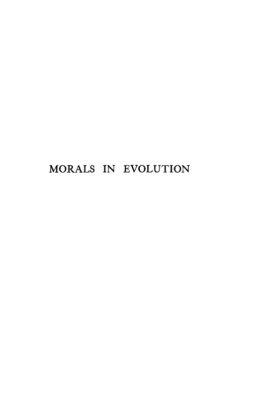 handle is hein.religion/msietn0001 and id is 1 raw text is: 













MORALS IN EVOLUTION


