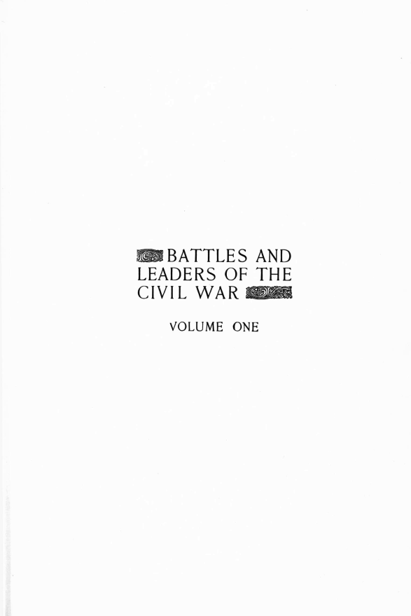 handle is hein.slavery/bsadlsocl0001 and id is 1 raw text is: BATTLES AND
LEADERS OF THE
CIVIL WAR ME=
VOLUME ONE


