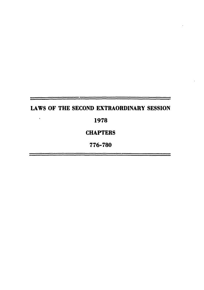 handle is hein.ssl/ssny0078 and id is 1 raw text is: LAWS OF THE SECOND EXTRAORDINARY SESSION
1978
CHAPTERS
776-780


