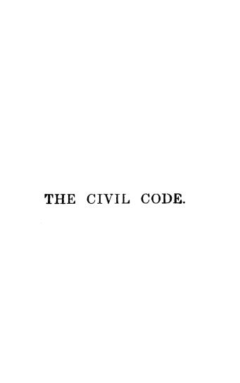 handle is hein.sstatutes/cvodeca0001 and id is 1 raw text is: 











THE CIVIL CODE.



