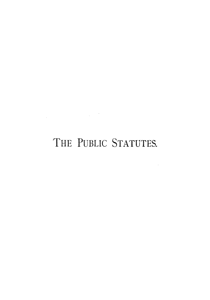 handle is hein.sstatutes/psnhpr0001 and id is 1 raw text is: THE PUBLIC STATUTES.


