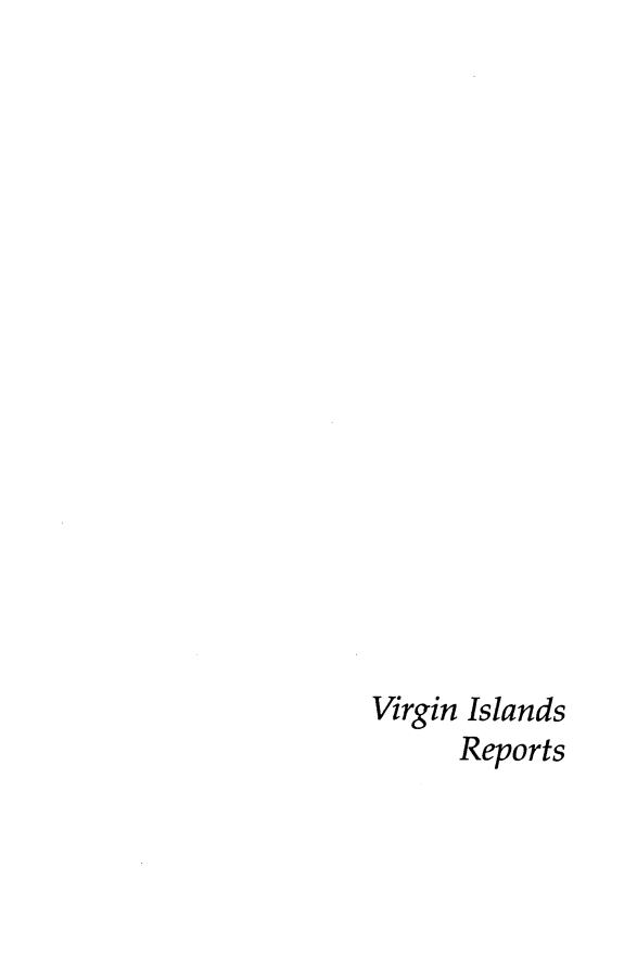 handle is hein.statereports/vgnir0033 and id is 1 raw text is: 

















Virgin Islands
      Reports


