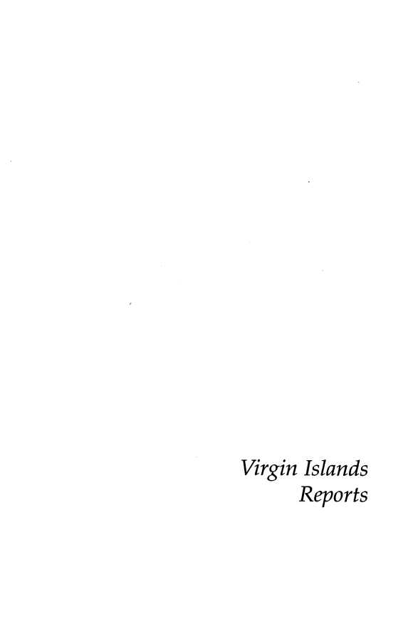 handle is hein.statereports/vgnir0042 and id is 1 raw text is: 


















Virgin Islands
      Reports


