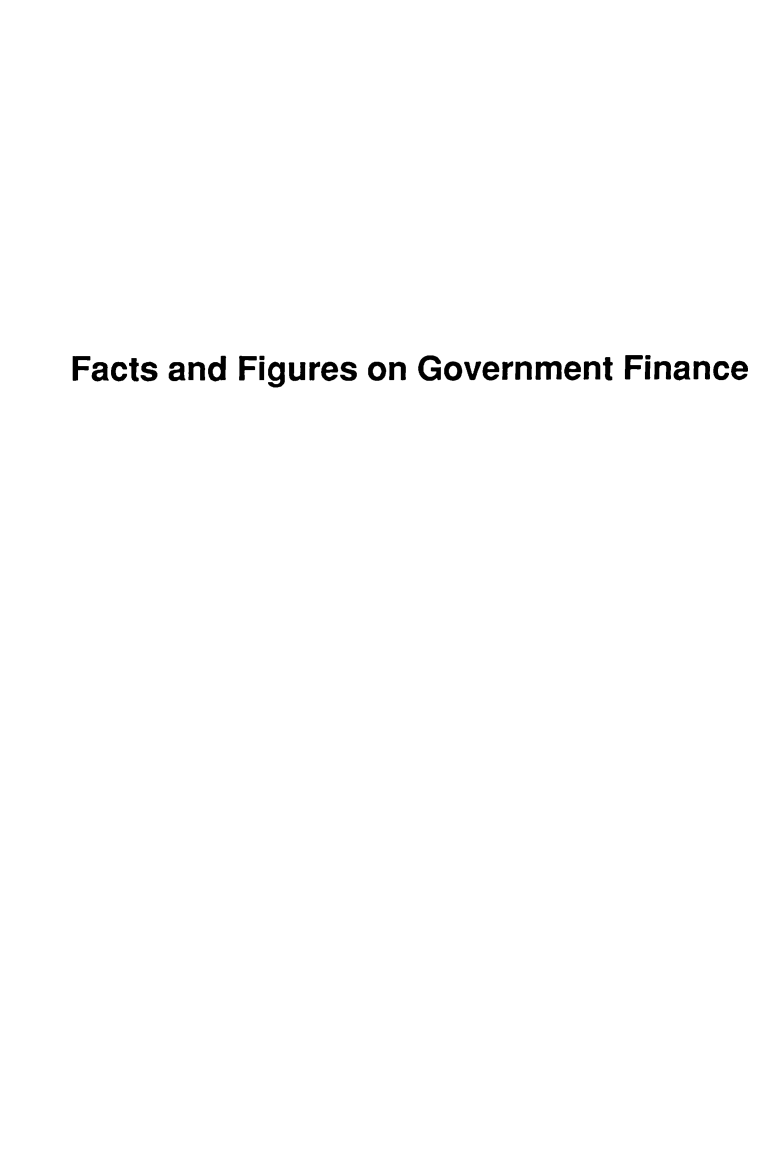 handle is hein.tera/facfignanc0025 and id is 1 raw text is: Facts and Figures on Government Finance


