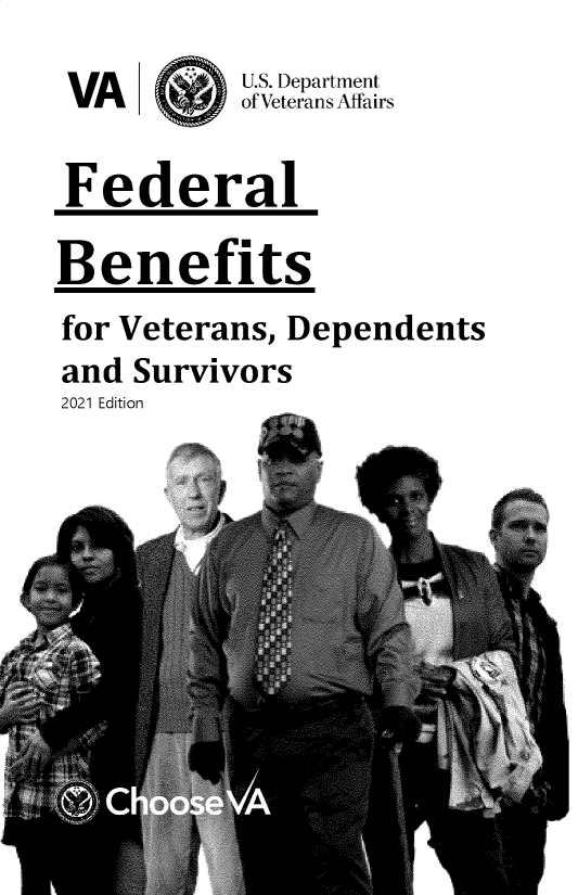 handle is hein.tera/fbvds0006 and id is 1 raw text is: U.S. D)epart ment
ofXVeterans iAffairs

Federal
Benefits

for Veterans, Dependents
and Survivors
2021 Edition

VA


