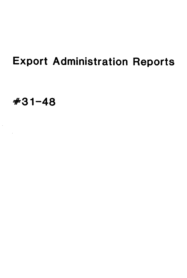 handle is hein.trade/exadtire0003 and id is 1 raw text is: Export

Administration

Reports

#31-48


