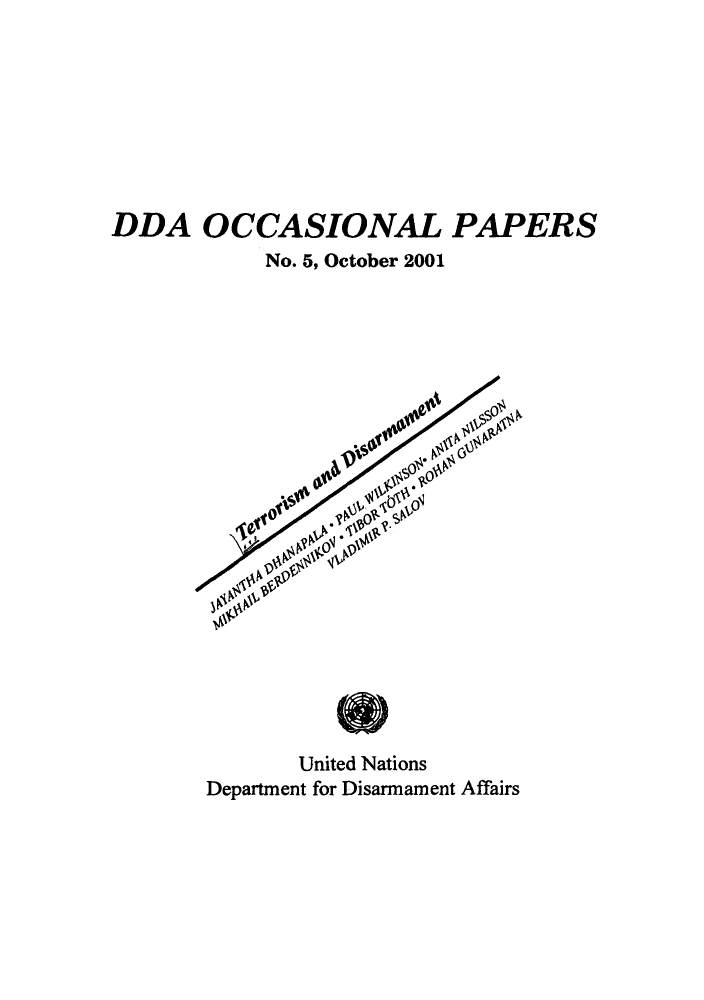 handle is hein.unl/unodiocd0001 and id is 1 raw text is: DDA OCCASIONAL PAPERS
No. 5, October 2001

United Nations
Department for Disarmament Affairs


