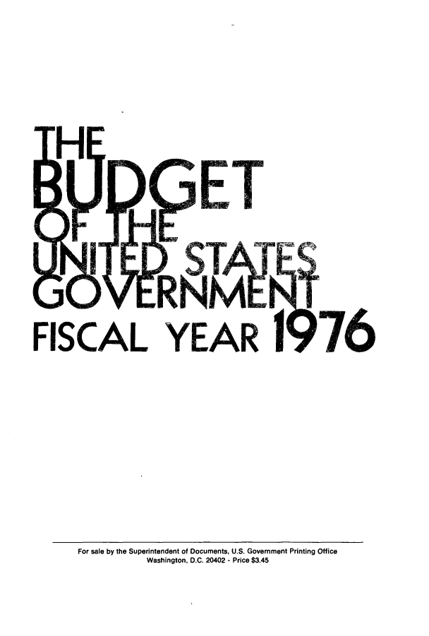 handle is hein.usfed/budusg0027 and id is 1 raw text is: FISCAL

YEAR

For sale by the Superintendent of Documents, U.S. Government Printing Office
Washington, D.C. 20402 - Price $3.45


