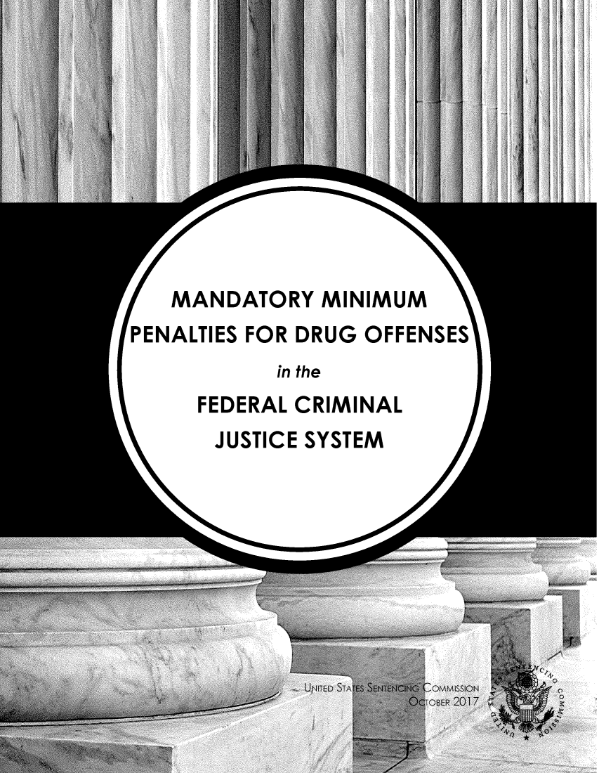 handle is hein.usfed/mminpdo0001 and id is 1 raw text is: 










   MANDATORY  MINIMUM
PENALTIES FOR DRUG OFFENSES
           in the
     FEDERAL CRIMINAL
     JUSTICE SYSTEM


