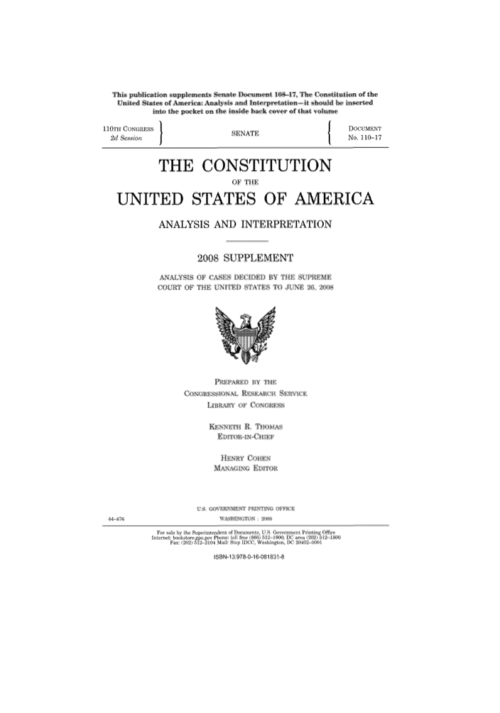 handle is hein.usreports/constiusa0008 and id is 1 raw text is: Urn~~~~~~~t~~~d~   4L II~ w   r~~~di  p ~ w   d~d~  n~

C

Q \

THE CONSTITUTION
ITED STATES OF AMERICA

ANALYStS AND INTERFPR{ETATION
200$ SUPPLEMENTI

A ULg  ii \ E [

AifD 1U T\{ SI

P
(iv~  ~k\k

LJL~



