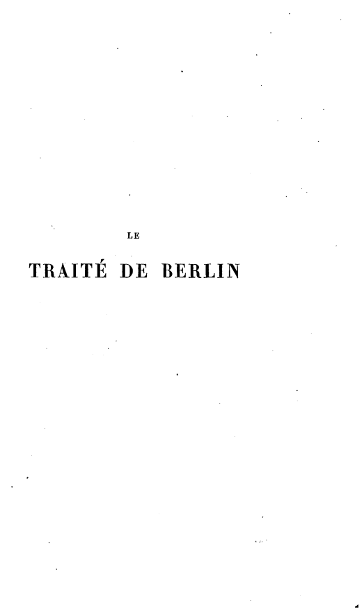 handle is hein.weaties/lttdbl0001 and id is 1 raw text is: 











TRAITE


DE BERLIN


