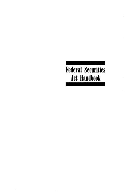handle is hein.ali/fsahbk0001 and id is 1 raw text is: Federal Securities
Act Handbook


