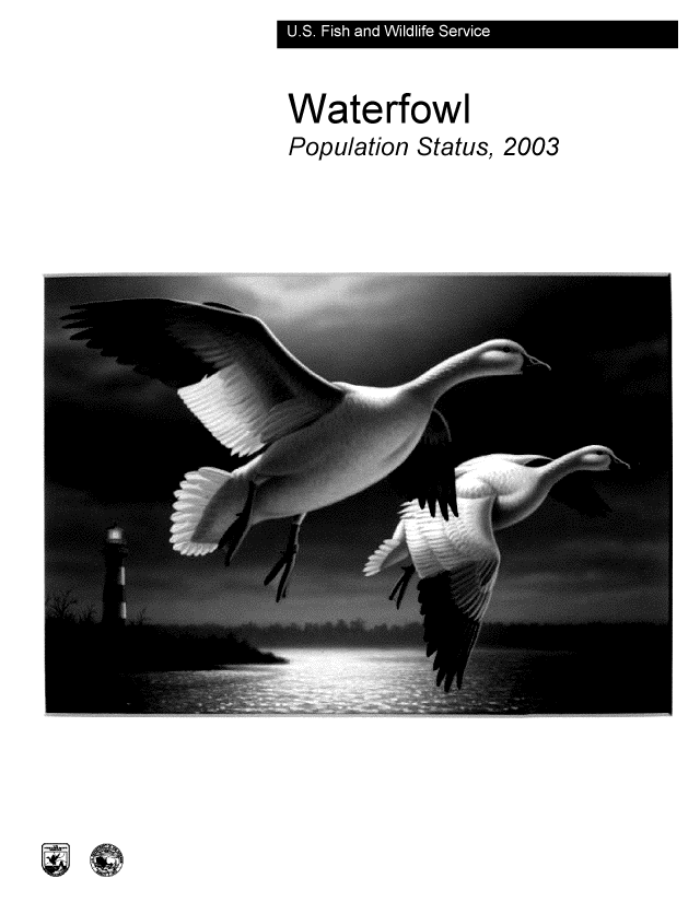 handle is hein.animal/watpopsts2003 and id is 1 raw text is: I ~ U.S Fis an Widlf Sevc


Waterfowl
Population Status, 2003


