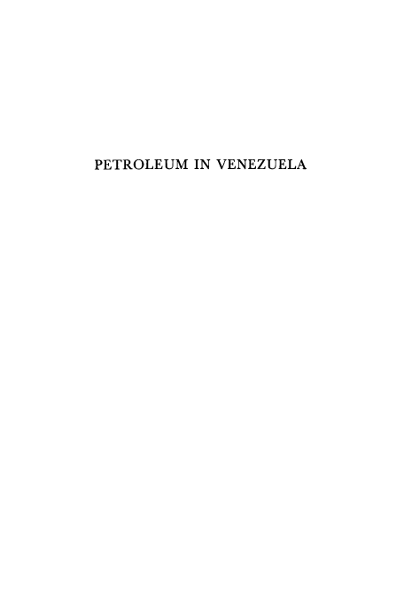 handle is hein.cow/petvene0001 and id is 1 raw text is: PETROLEUM IN VENEZUELA



