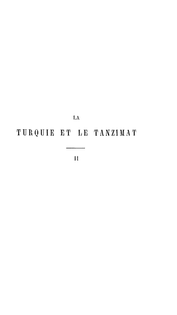 handle is hein.cow/tqtnz0002 and id is 1 raw text is: 

















           LA

TURQUIE  ET LE TANZIAIAT



           l


