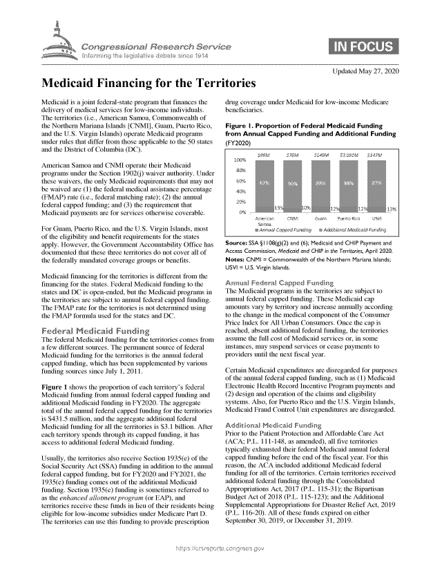 handle is hein.crs/govdarv0001 and id is 1 raw text is: 









Medicaid Financing for the Territories


Medicaid is a joint federal-state program that finances the
delivery of medical services for low-income individuals.
The territories (i.e., American Samoa, Commonwealth of
the Northern Mariana Islands [CNMI], Guam, Puerto Rico,
and the U.S. Virgin Islands) operate Medicaid programs
under rules that differ from those applicable to the 50 states
and the District of Columbia (DC).

American Samoa and CNMI operate their Medicaid
programs under the Section 19020) waiver authority. Under
these waivers, the only Medicaid requirements that may not
be waived are (1) the federal medical assistance percentage
(FMAP) rate (i.e., federal matching rate); (2) the annual
federal capped funding; and (3) the requirement that
Medicaid payments are for services otherwise coverable.

For Guam, Puerto Rico, and the U.S. Virgin Islands, most
of the eligibility and benefit requirements for the states
apply. However, the Government Accountability Office has
documented that these three territories do not cover all of
the federally mandated coverage groups or benefits.

Medicaid financing for the territories is different from the
financing for the states. Federal Medicaid funding to the
states and DC is open-ended, but the Medicaid programs in
the territories are subject to annual federal capped funding.
The FMAP rate for the territories is not determined using
the FMAP formula used for the states and DC.


The federal Medicaid funding for the territories comes from
a few different sources. The permanent source of federal
Medicaid funding for the territories is the annual federal
capped funding, which has been supplemented by various
funding sources since July 1, 2011.

Figure 1 shows the proportion of each territory's federal
Medicaid funding from annual federal capped funding and
additional Medicaid funding in FY2020. The aggregate
total of the annual federal capped funding for the territories
is $431.5 million, and the aggregate additional federal
Medicaid funding for all the territories is $3.1 billion. After
each territory spends through its capped funding, it has
access to additional federal Medicaid funding.

Usually, the territories also receive Section 1935(e) of the
Social Security Act (SSA) funding in addition to the annual
federal capped funding, but for FY2020 and FY2021, the
1935(e) funding comes out of the additional Medicaid
funding. Section 1935(e) funding is sometimes referred to
as the enhanced allotment program (or EAP), and
territories receive these funds in lieu of their residents being
eligible for low-income subsidies under Medicare Part D.
The territories can use this funding to provide prescription


               - , gnom go
               , q
'S SL           IN
11LULANJILiN,

Updated May 27, 2020


drug coverage under Medicaid for low-income Medicare
beneficiaries.

Figure I. Proportion of Federal Medicaid Funding
from Annual Capped Funding and Additional Funding
(FY2020)
                   SO S70P4 C.1 M,             47M

    80%




                    13   0%       2       125      13%
    0 %.                 - - -.... ...........     ...

           Aneo Copped Funding \ Additior-o Mediid iurdirg

Source: SSA §1 108(g)(2) and (6); Medicaid and CHIP Payment and
Access Commission, Medicaid and CHIP in the Territories, April 2020.
Notes: CNMI = Commonwealth of the Northern Mariana Islands;
USVI = U.S. Virgin Islands.


The Medicaid programs in the territories are subject to
annual federal capped funding. These Medicaid cap
amounts vary by territory and increase annually according
to the change in the medical component of the Consumer
Price Index for All Urban Consumers. Once the cap is
reached, absent additional federal funding, the territories
assume the full cost of Medicaid services or, in some
instances, may suspend services or cease payments to
providers until the next fiscal year.

Certain Medicaid expenditures are disregarded for purposes
of the annual federal capped funding, such as (1) Medicaid
Electronic Health Record Incentive Program payments and
(2) design and operation of the claims and eligibility
systems. Also, for Puerto Rico and the U.S. Virgin Islands,
Medicaid Fraud Control Unit expenditures are disregarded.

Acki6.,Ma ,  ia, Fkk , ,nq'g
Prior to the Patient Protection and Affordable Care Act
(ACA; P.L. 111-148, as amended), all five territories
typically exhausted their federal Medicaid annual federal
capped funding before the end of the fiscal year. For this
reason, the ACA included additional Medicaid federal
funding for all of the territories. Certain territories received
additional federal funding through the Consolidated
Appropriations Act, 2017 (P.L. 115-31); the Bipartisan
Budget Act of 2018 (P.L. 115-123); and the Additional
Supplemental Appropriations for Disaster Relief Act, 2019
(P.L. 116-20). All of these funds expired on either
September 30, 2019, or December 31, 2019.


K~:>


