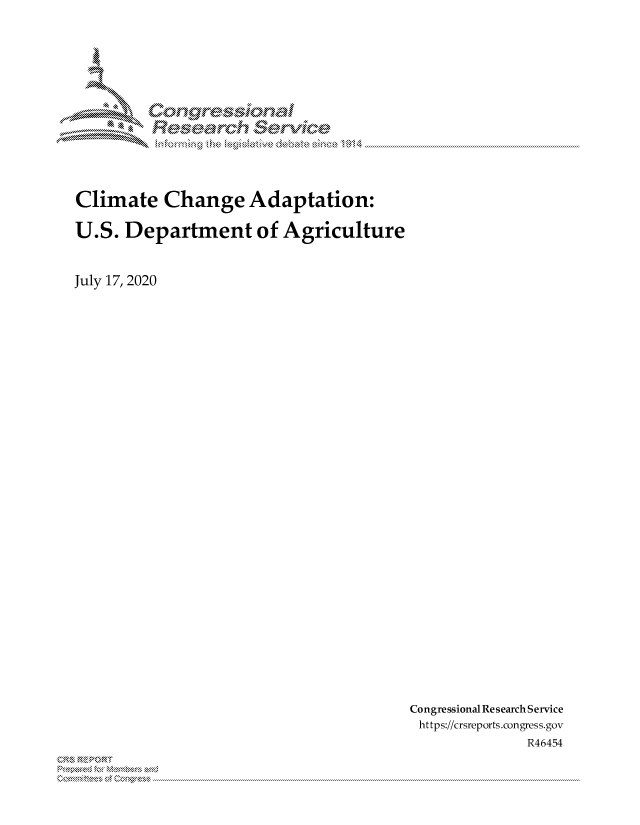 handle is hein.crs/govdbap0001 and id is 1 raw text is: 














Climate Change Adaptation:



U.S. Department of Agriculture



July 17,2020


Congressional Research Service
https://crsreports.congress.gov
              R46454


xn, 'x . .....



