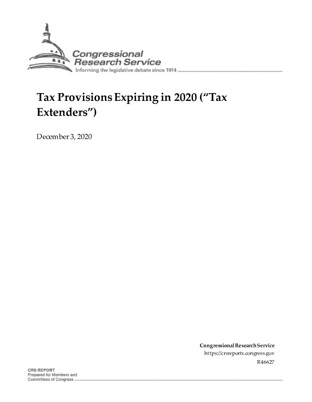 handle is hein.crs/govdcvx0001 and id is 1 raw text is: 













Tax   Provisions Expiring in 2020 (Tax

Extenders)


December 3, 2020


Congressional Research Service
https://crsreports.congress.gov
               R46627


