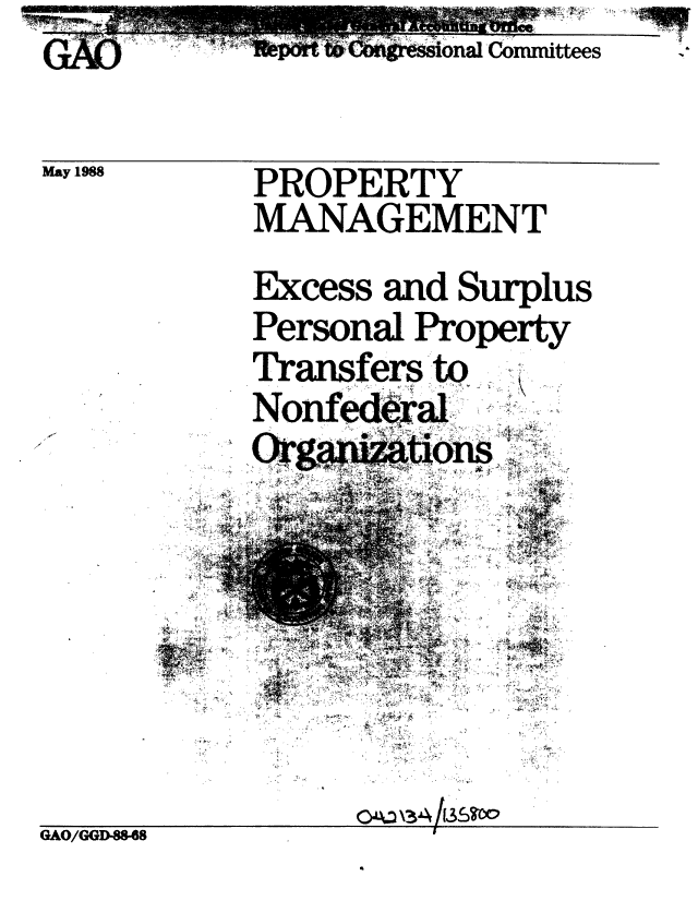 handle is hein.gao/gaobabgcx0001 and id is 1 raw text is: 

may 19   PROPERTY
          MANAGEMENT
          Excess and Surplus
          Personal Property
          Transfers t
          Nonfedra


          :  . ,      ++ ,4, 4 , ,





G&O/GGD-I88


