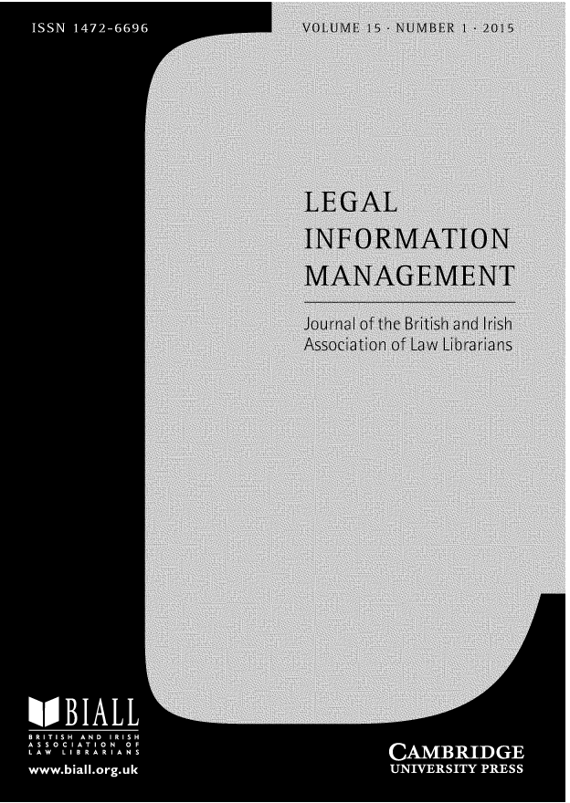 handle is hein.journals/leginfom15 and id is 1 raw text is:         egVOLUME 15 - NUMBER I-15







                 LEGAL
                 INFORMATION
                 MANAGE MENT

                 Journal of the British and Irish
                 Association of Law Librarians
mA








     mA







S


