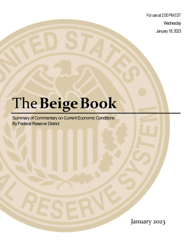 handle is hein.tera/beigebk2023 and id is 1 raw text is: 

For use at 2:00 PM EST
       Wednesday
    January 18, 2023


The Beige Book

Summary of Commentary on Current Economic Conditions
By Federal Reserve District


