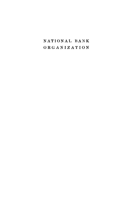 handle is hein.tera/nionbaor0001 and id is 1 raw text is: NATIONAL BANK
ORGANIZATION


