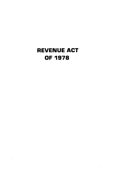 handle is hein.tera/rvato0001 and id is 1 raw text is: 






REVENUE ACT
  OF 1978


