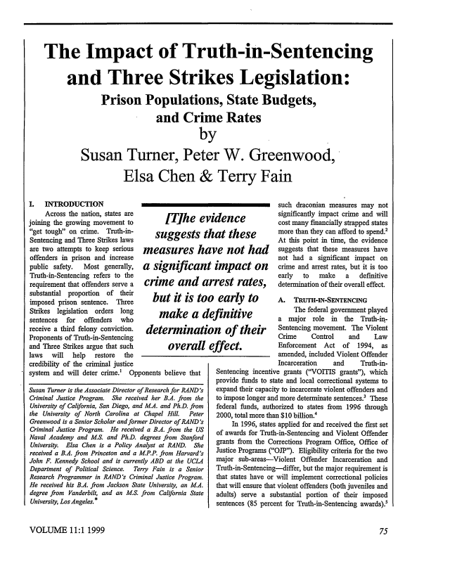 No Point Of The Three Strikes Legislation