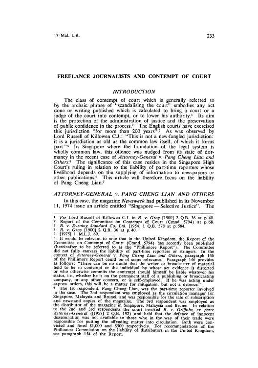 Freelance Journalists and Contempt of the Court 17 Malaya Law Review 1975