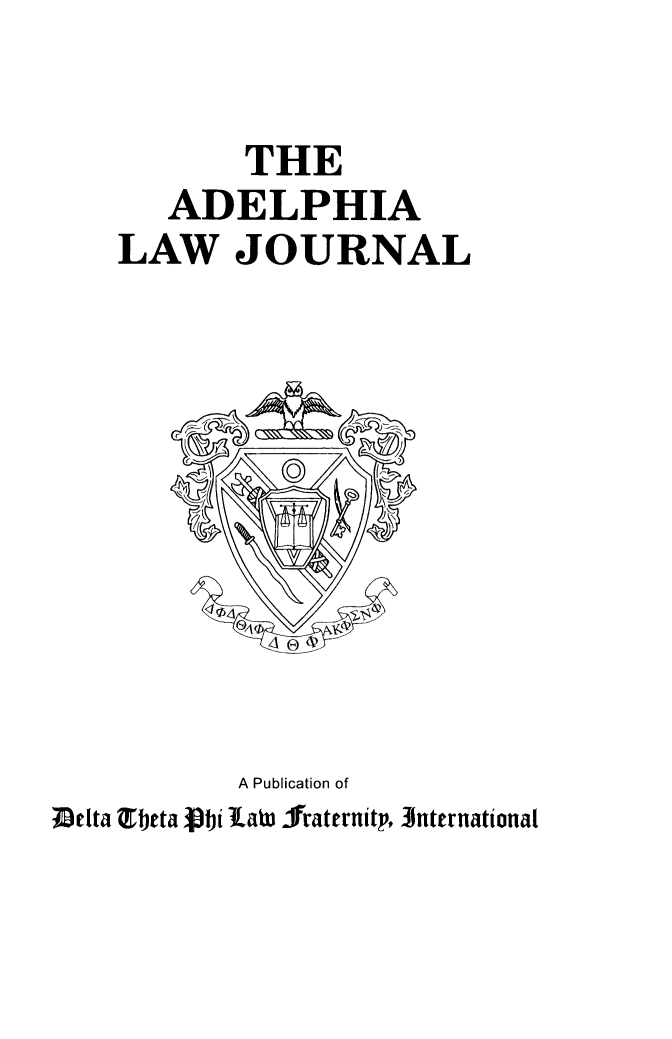 handle is hein.journals/adelphlj18 and id is 1 raw text is: THEADELPHIALAW JOURNALA Publication ofelta Eblta ito Kau ifraternitp, iNternational