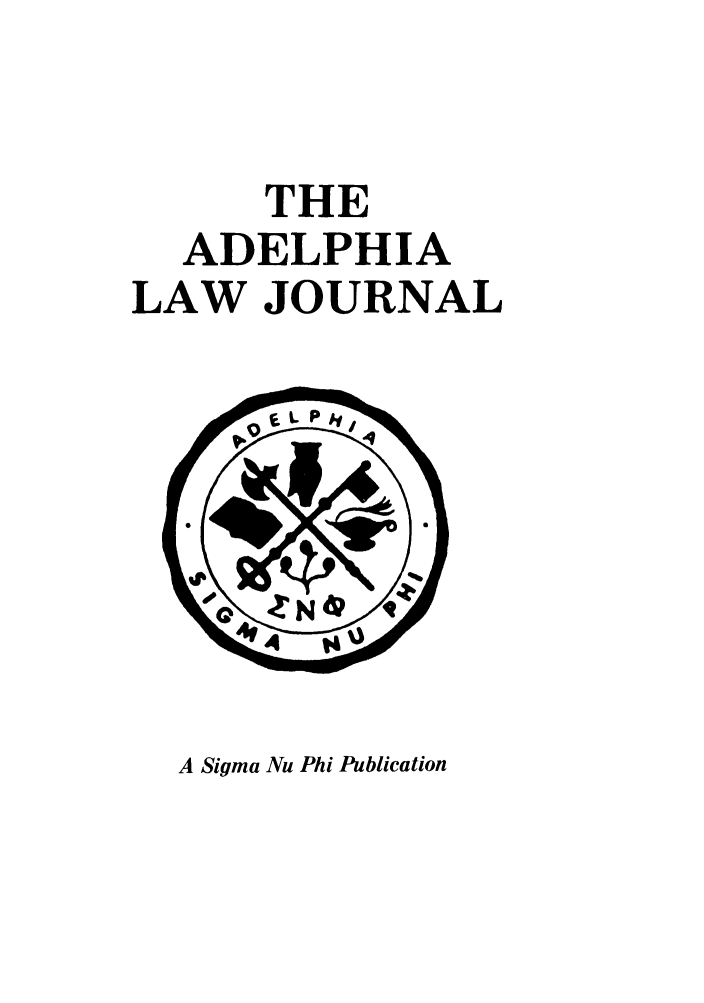 handle is hein.journals/adelphlj3 and id is 1 raw text is: THEADELPHIALAW JOURNALA Sigma Nu Phi Publication
