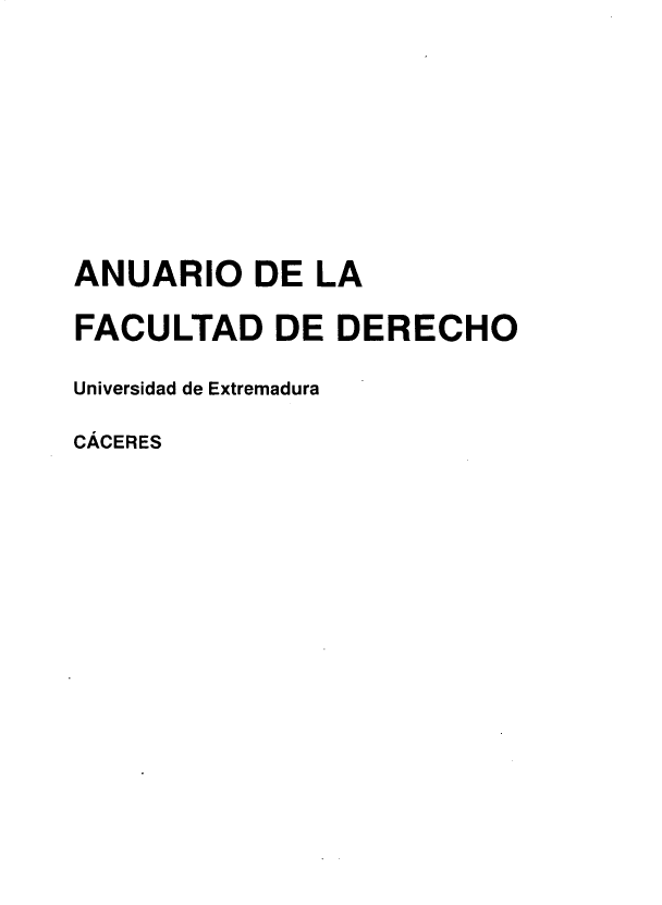 handle is hein.journals/afdue8 and id is 1 raw text is: ANUARIO DE LAFACULTAD DE DERECHOUniversidad de ExtremaduraCACERES