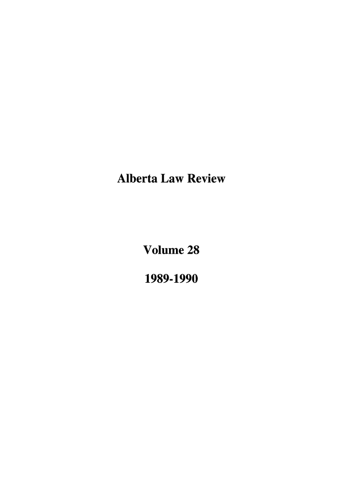 handle is hein.journals/alblr28 and id is 1 raw text is: Alberta Law ReviewVolume 281989-1990
