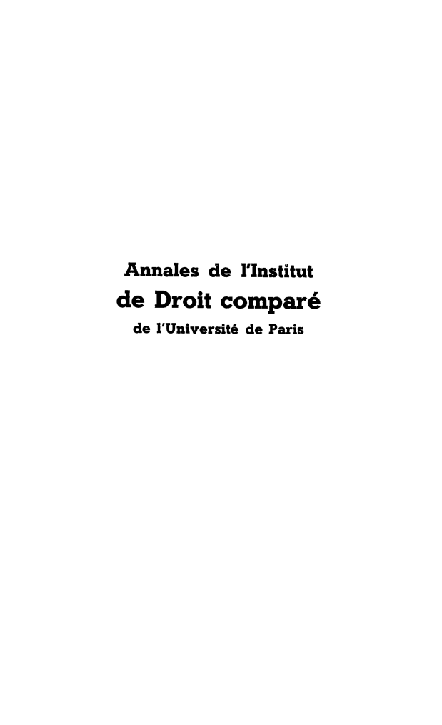 handle is hein.journals/anidcuvp1 and id is 1 raw text is: Annales  de  l'Institutde  Droit compare  de l'Universit6 de Paris