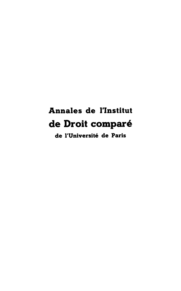 handle is hein.journals/anidcuvp2 and id is 1 raw text is: Annales  de lInstitutde  Droit compare  de I'Universit6 de Paris