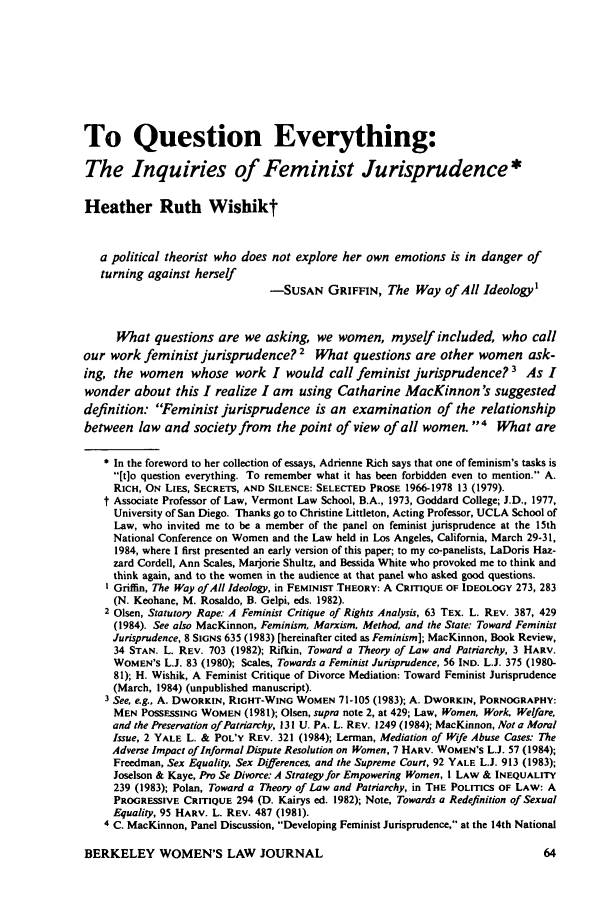 To Question Everything The Inquiries Of Feminist Jurisprudence 1 Berkeley Women S Law Journal 1985