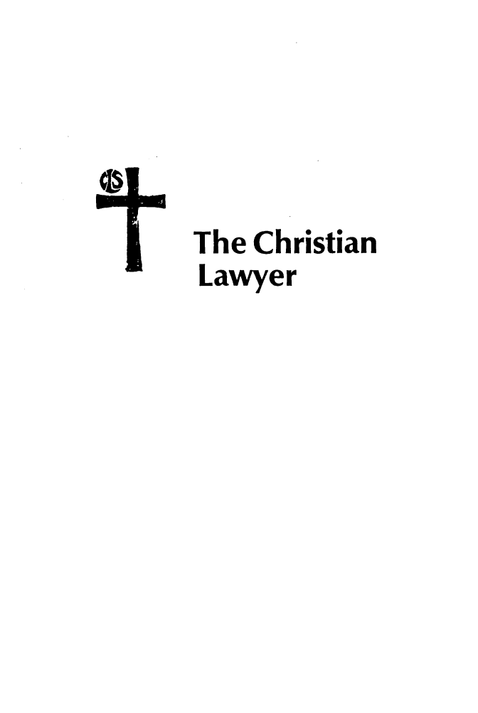 handle is hein.journals/chrislwyr5 and id is 1 raw text is: The ChristianLawyer