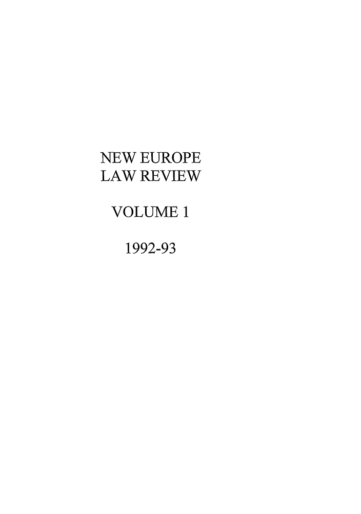 handle is hein.journals/cjic1 and id is 1 raw text is: NEW EUROPELAW REVIEWVOLUME 11992-93