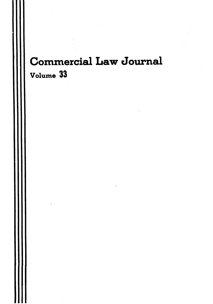 handle is hein.journals/clla33 and id is 1 raw text is: Commercial Law Journal
Volume 33



