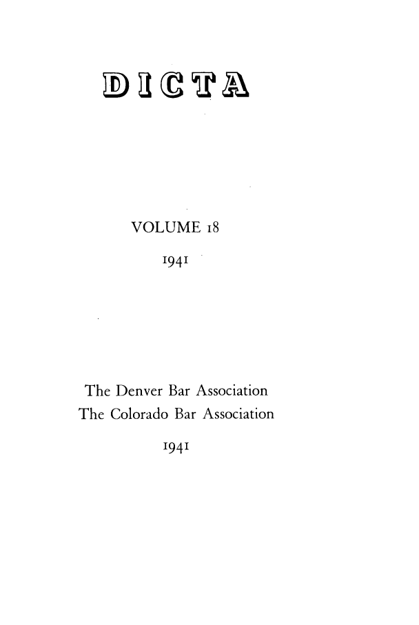 handle is hein.journals/denlr18 and id is 1 raw text is: VOLUME i8
'94'
The Denver Bar Association
The Colorado Bar Association

194'


