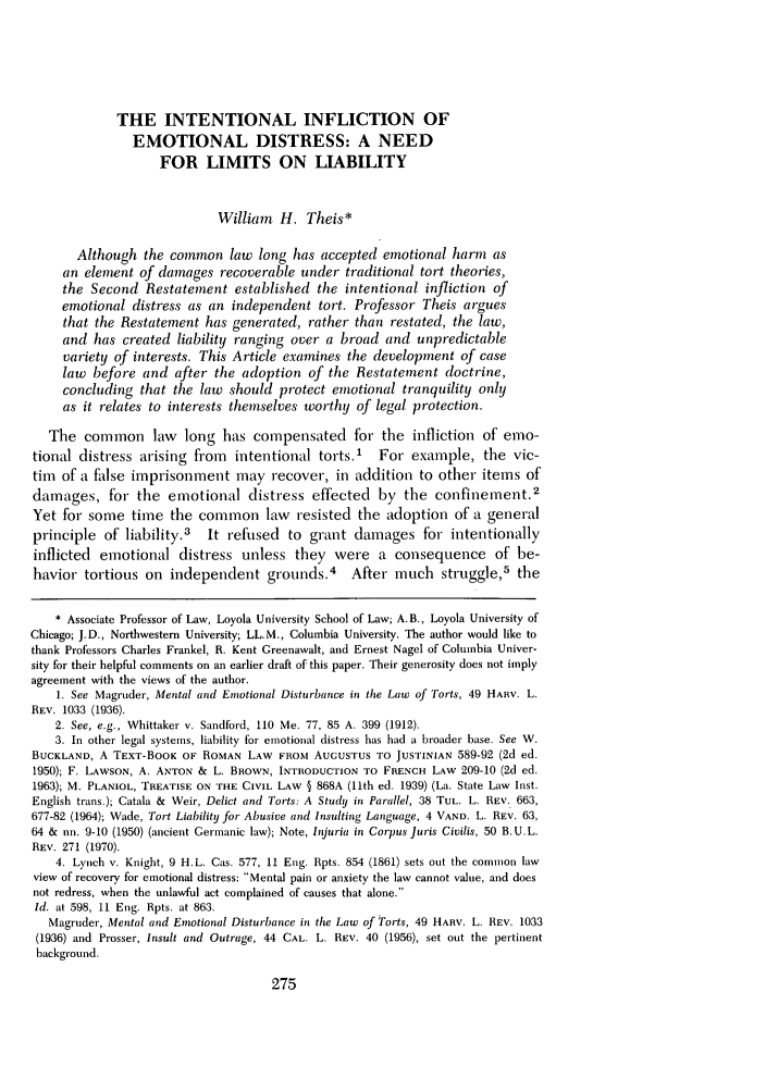Intentional Infliction Of Emotional Distress A Need For Limits On Liability The 27 Depaul Law