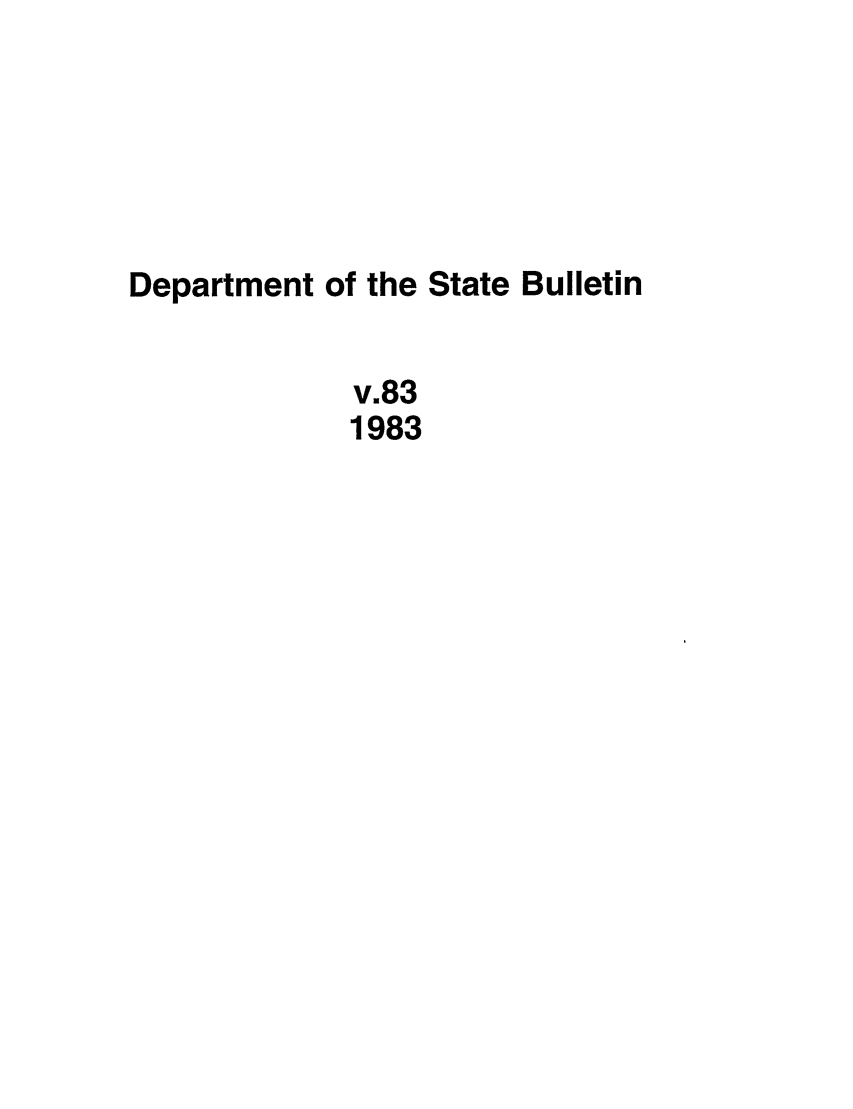 handle is hein.journals/dsbul83 and id is 1 raw text is: Department of the State Bulletinv.831983