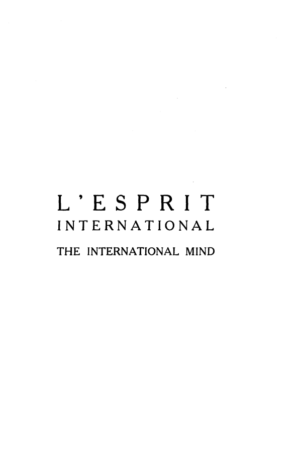 handle is hein.journals/esprit8 and id is 1 raw text is: L'ESPRIT
INTERNATIONAL
THE INTERNATIONAL MIND



