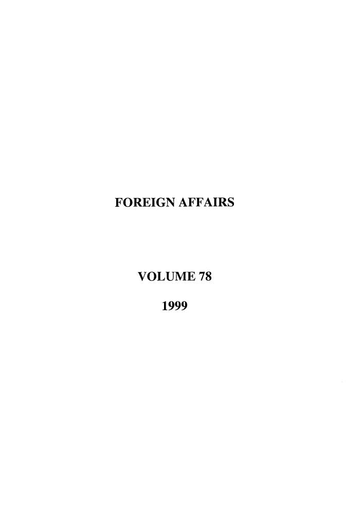 handle is hein.journals/fora78 and id is 1 raw text is: FOREIGN AFFAIRSVOLUME 781999