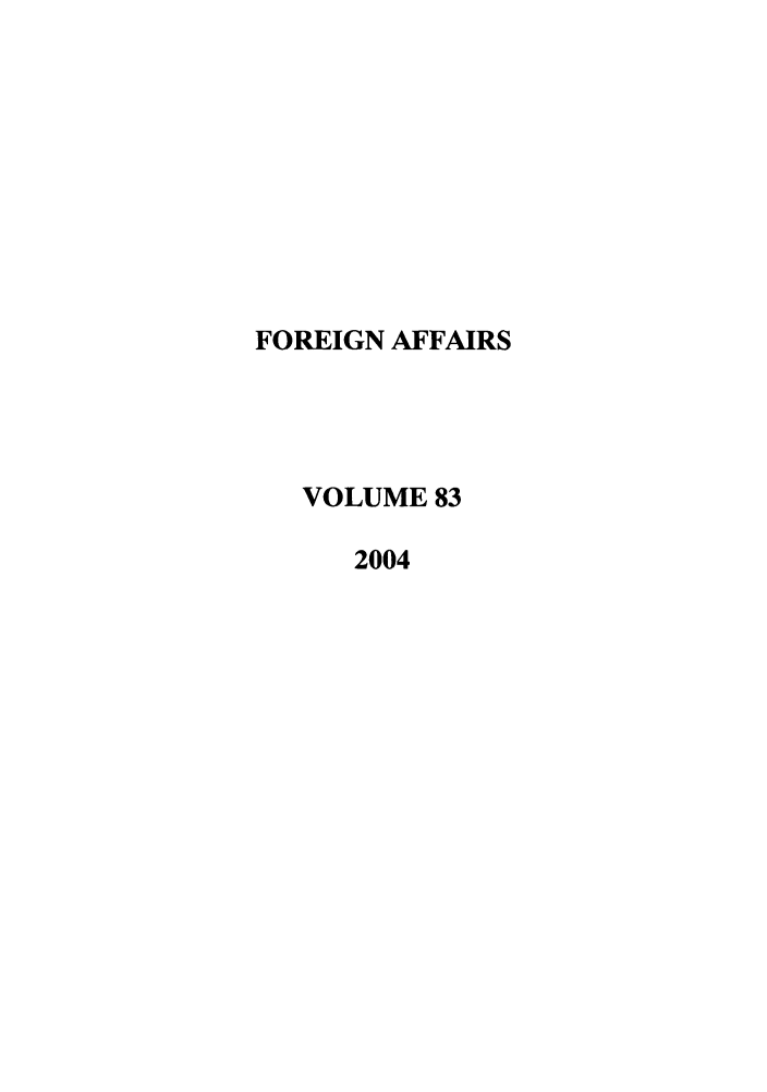 handle is hein.journals/fora83 and id is 1 raw text is: FOREIGN AFFAIRSVOLUME 832004