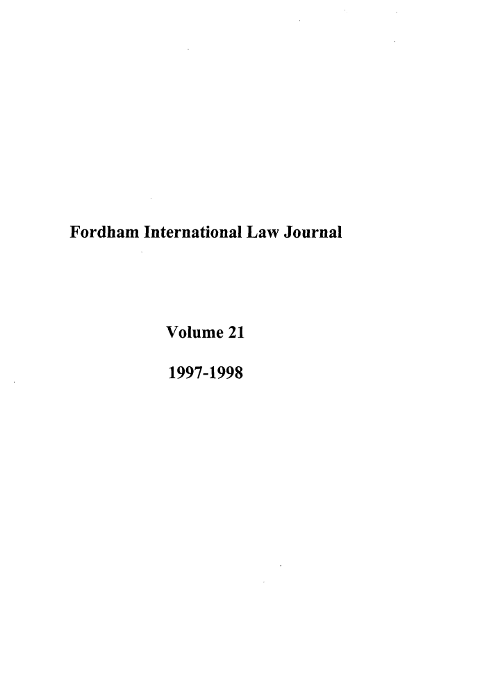 handle is hein.journals/frdint21 and id is 1 raw text is: Fordham International Law JournalVolume 211997-1998