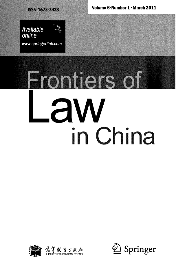 handle is hein.journals/frolch6 and id is 1 raw text is: Volume 6*Number 1* March 2011

Available
online
www.springerlink.com

aw
in China

Springer

HIGHER EDUCATION PRESS


