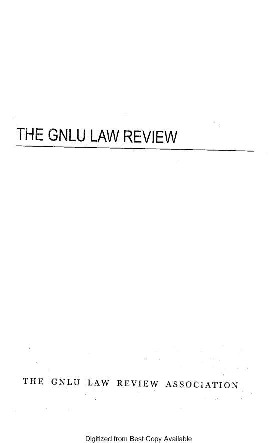 handle is hein.journals/gnlur2 and id is 1 raw text is: THE GNLU LAW REVIEWTHE GNLU LAW REVIEW ASSOCIATIONDigitized from Best Copy Available