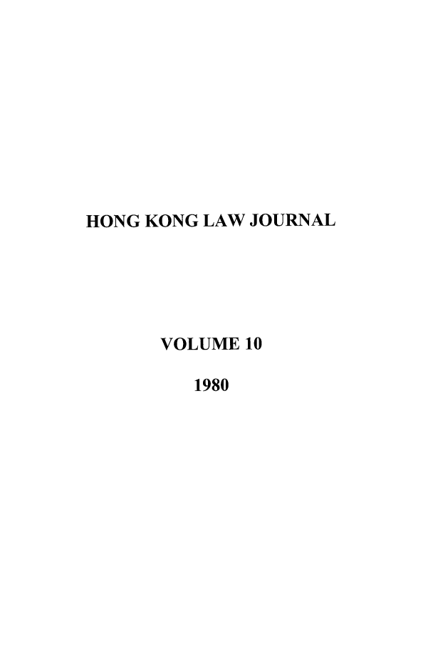 handle is hein.journals/honkon10 and id is 1 raw text is: HONG KONG LAW JOURNALVOLUME 101980